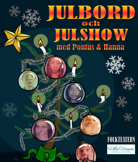 julbord med julshow FOLKTEATERN: JULBORD & JULSHOW på Villa Vassen